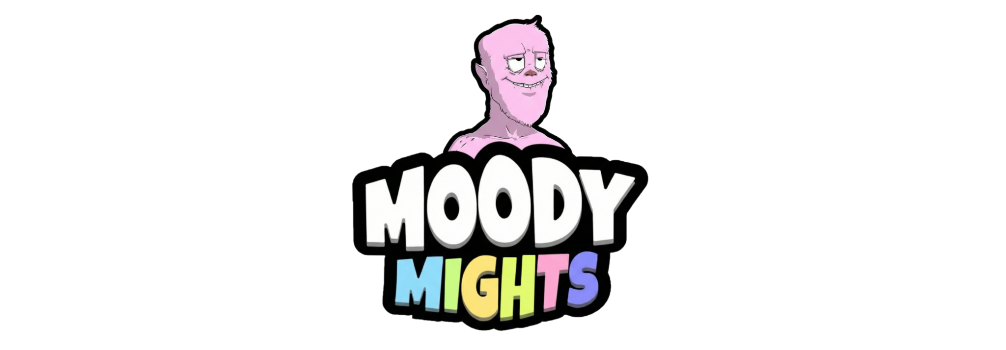 Moody Mights